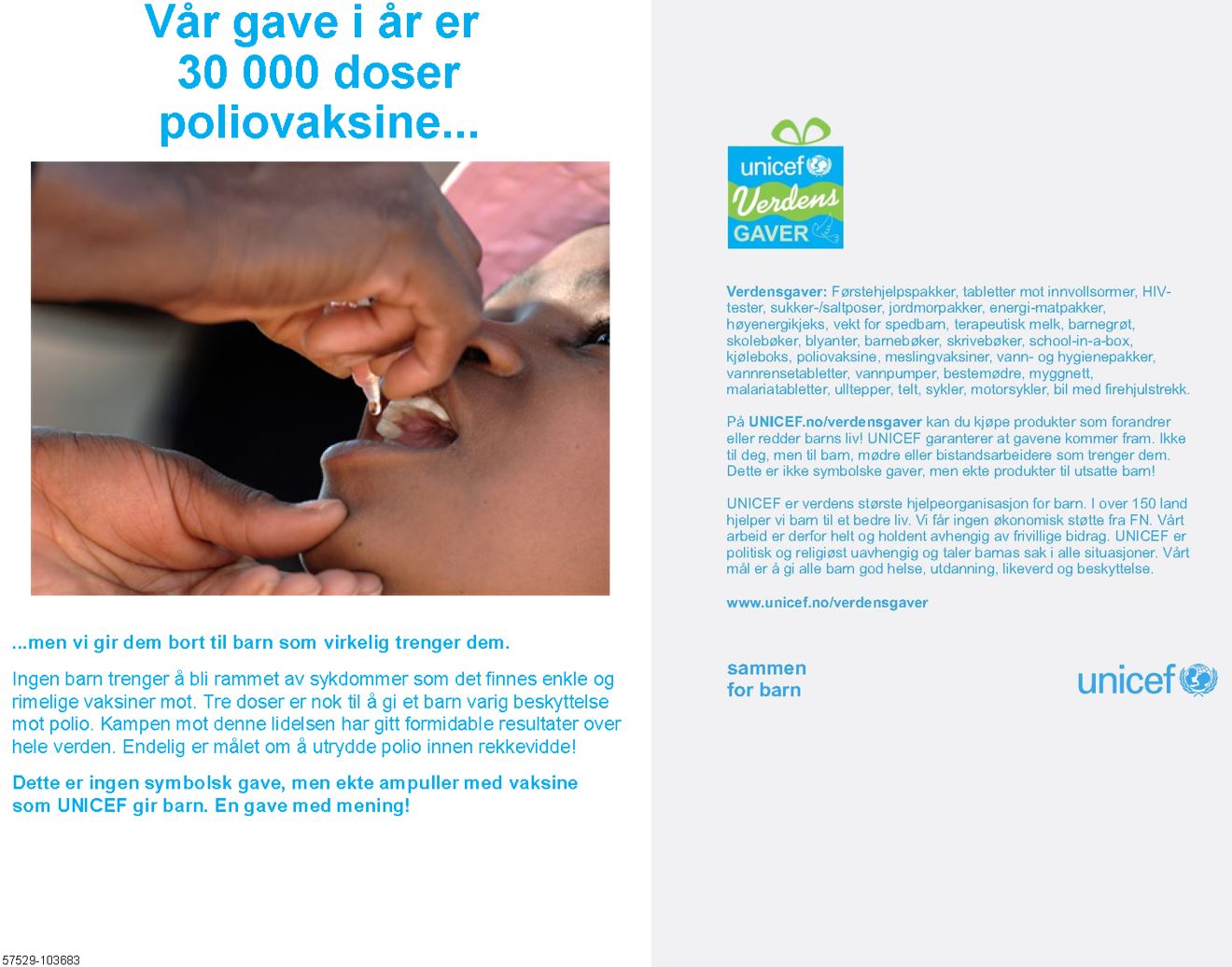 et barn som får vaksine oralt samt tekst fra og om UNICEF